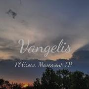 Vangelis El Greco Movement IV