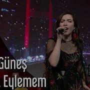 Burcu Güneş Minnet Eylemem