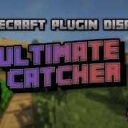 Minecraft Plugin Display Ultimate Catcher