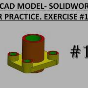 3D CAD MODEL SOLIDWORKS FOR PRACTICE EXERCISE 185