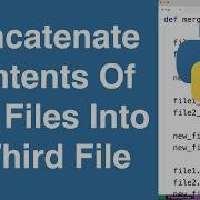Объединить содержимое двух файлов в третий файл Пример на Python