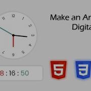 Make An Analog Digital Clock With HTML CSS And JavaScript
