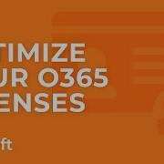 Office 365 License Optimization Mastering Control Over Licensing Adoption And Management