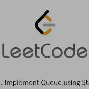 Leetcode 232 Implement Queue Using Stacks Python