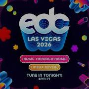 EDC Las Vegas 2026 Music Through Music Lineup Reveal