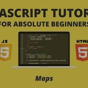 JavaScript For Beginners 15 Maps