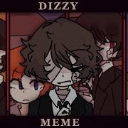 DIZZY Animation Meme Ft Osamu Dazai FLASH WARNING
