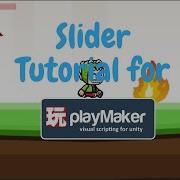 Unity Sliders Tutorial Using Playmaker