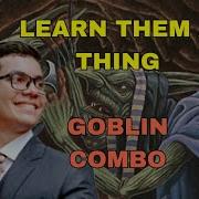 Goblin Attack Goblin Combo Pauper League