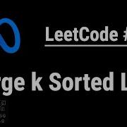 Merge K Sorted Lists LeetCode 23 With Python Programming