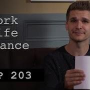 Work Life Balance HTTP203