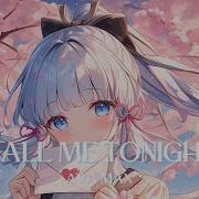 Ava Max Call Me Tonight Nightcore