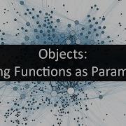 Passing Functions As Parameters