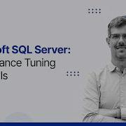 SQL Server Performance Tuning Essentials Master Query Optimization In 1 Hour By Starweaver