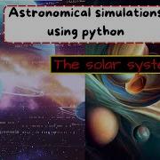 Realistic Python Simulation Of Solar System For CSE Students
