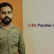 3 Bit Parallel Adder Design And Implementation