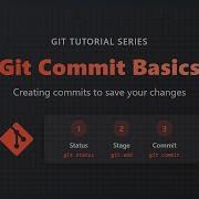 Git Commit Basics Save Your Changes Like A Pro