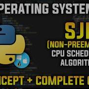 Understanding SJF Non Preemptive Algorithm In Python Operating Systems
