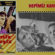 Hepimiz Kardeşiz 1964 Hülya Koçyiğit Cüneyt Arkın Yeşilçam Filmi Full İzle