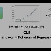 02 5 Data Science And Python Polynomial Regression Tutorial Exercise