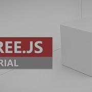 Three Js Tutorial Part 3 Geometry Beginner