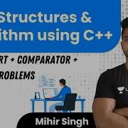 L13 Data Structures Algorithm Using C Inbuilt Sort Comparator Practice Problems DSA