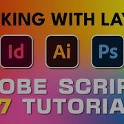 Adobe Script Tutorial 27 Working With Layers
