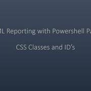 Создание HTML отчетов с помощью PowerShell Часть 3 Классы и идентификаторы CSS