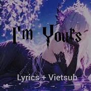 I M Yours Jason Mraz Lyrics Vietsub