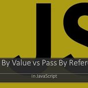 Pass By Value Pass By Reference In JavaScript