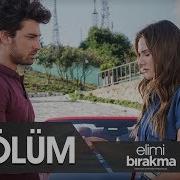 Elimi Bırakma 5 Bölüm