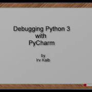 Debugging Python 3 With PyCharm