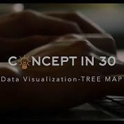 Data Visualisation Tree Map Concept In 30