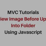 MVC Preview Image Before Upload In Asp Net Javascript C 4 6
