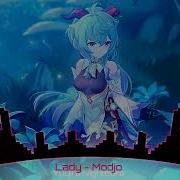 Nightcore Lady Modjo