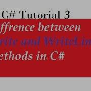Difference Between Write And WriteLine Methods In C