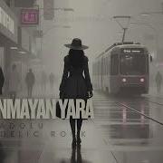 Kapanmayan Yara Anatolian Psychedelic Rock LAB MUSICA