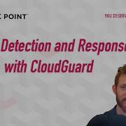Detection And Response With CloudGuard