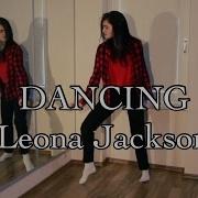 Michael Jackson DANCING Leona Jackson