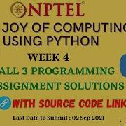 The Joy Of Computing Using Python Week 4 All Programming Assignments Solutions 2021 NPTEL Course