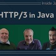 HTTP 3 In Java 26 Inside Java Podcast 48