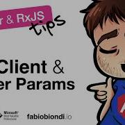 Angular RxJS Tips 3 HttpClient Router Params