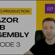 Blazor WebAssembly Building Forms Handling Validation Ep 3