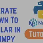 Python NumPy Tutorial For Beginners Iterate Down To Scalar In Numpy