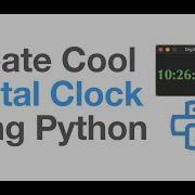 How To Create Digital Clock Using Python Python Project For Beginners Python Basic Tutorial