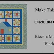 2023 Block 2 English Garden Block A Month Quilt Instructions