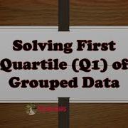 GRADE 10 MATH LESSON Solving First Quartile Of Grouped Data Teacher Mars