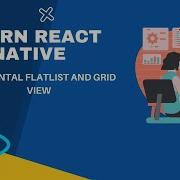 Horizontal FlatList And Grid View In React Native
