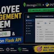 Developing Employee Management System API Suite Python Flask Mongo DB CRUD Operations