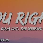 Doja Cat The Weeknd You Right